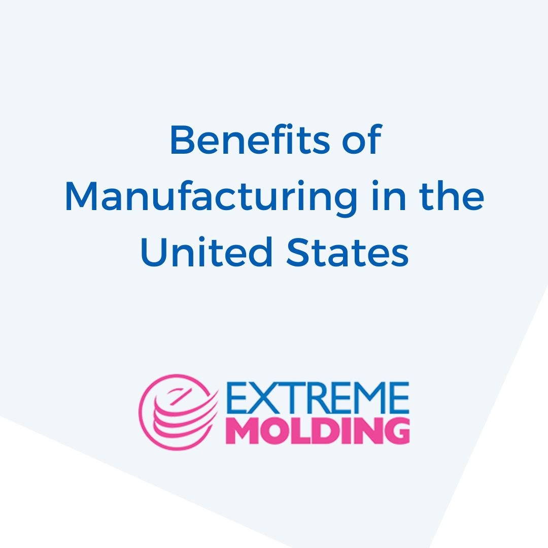 Benefits of Manufacturing